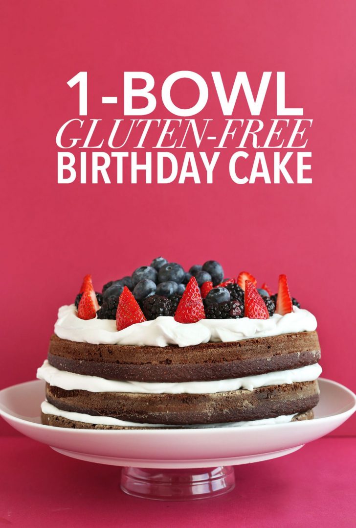 Gluten Free Birthday Cake Recipe Via Gluten Free Birthday Cake Minimalist Baker A Collection Of Gluten Free Birthday Cake Recipe Via Gluten Free Birthday Cake Minimalist Baker A Collection Of