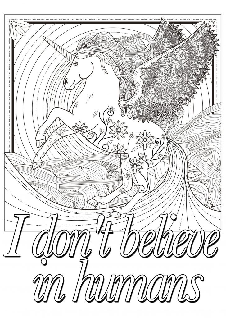 Unicorn Coloring Pages For Adults Quote Unicorn I Don T Believe In Humans Quotes Adult Coloring Pages Unicorn Coloring Pages For Adults Quote Unicorn I Don T Believe In Humans Quotes Adult Coloring Pages
